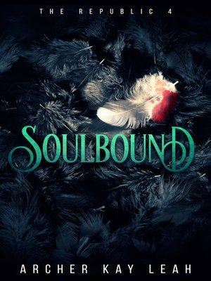 cover image of Soulbound (The Republic Book 4)